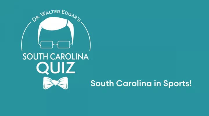 Walter Edgar's South Carolina Quiz Logo - South Carolina in Sports