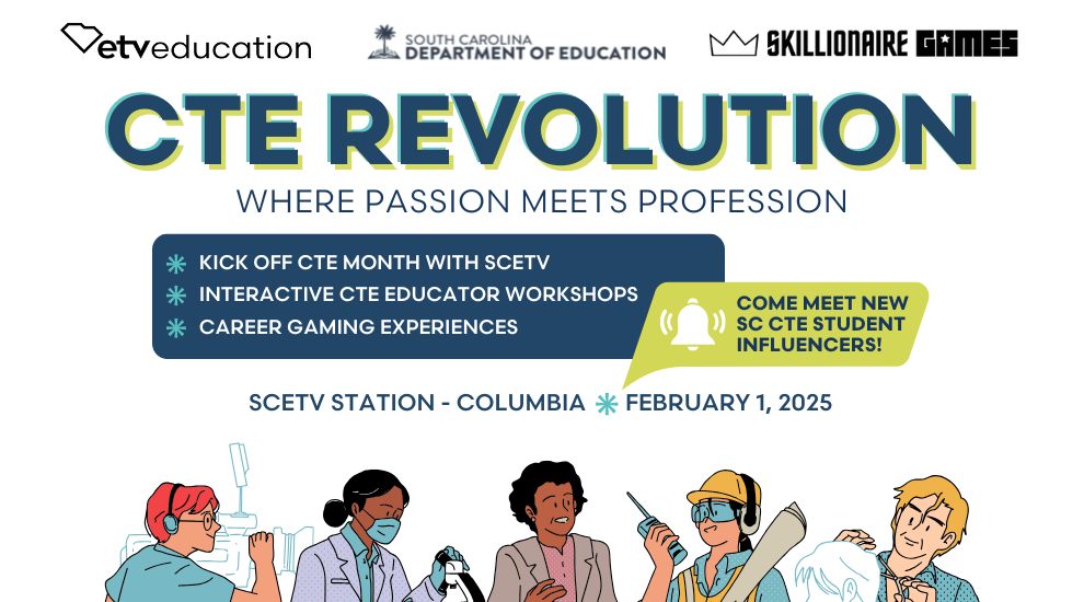 graphic for CTE event at SCETV Feb 1, 2025 showing a variety of work people