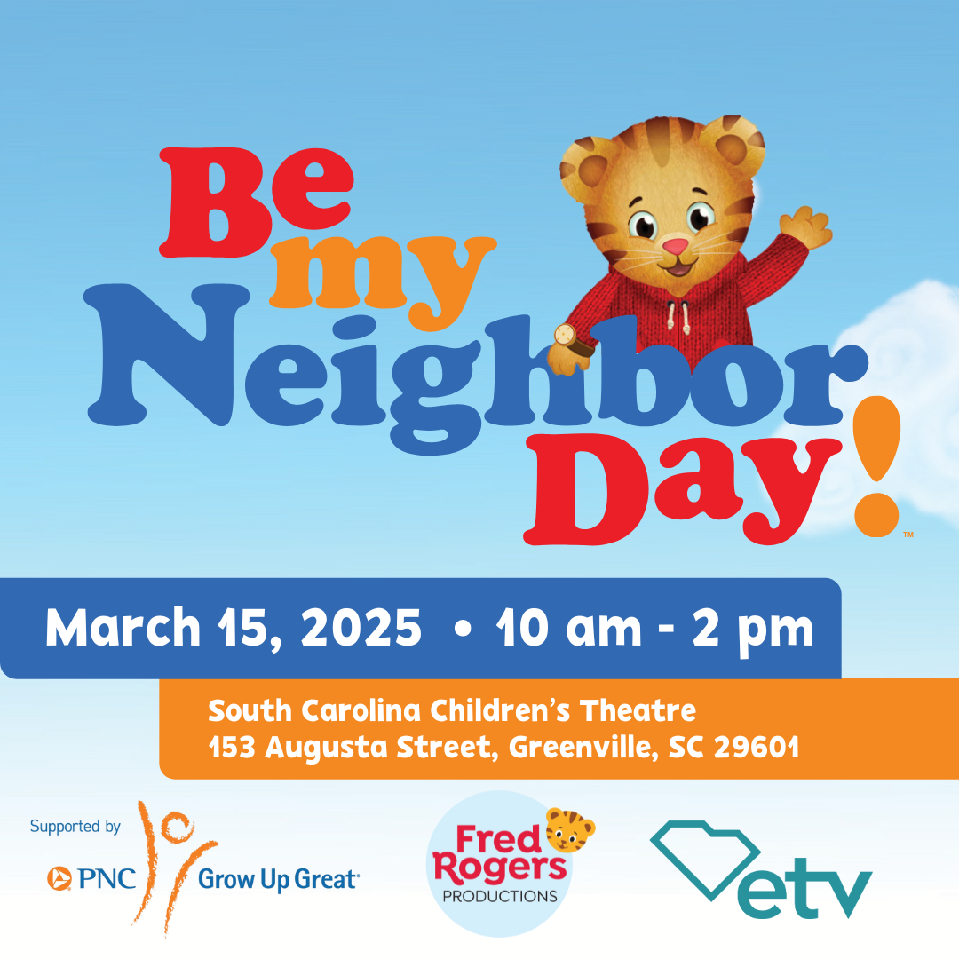 graphic showing PBS KIDS character Daniel Tiger and Be My Neighbor Day March 15, 2025 Greenville SC and other event details