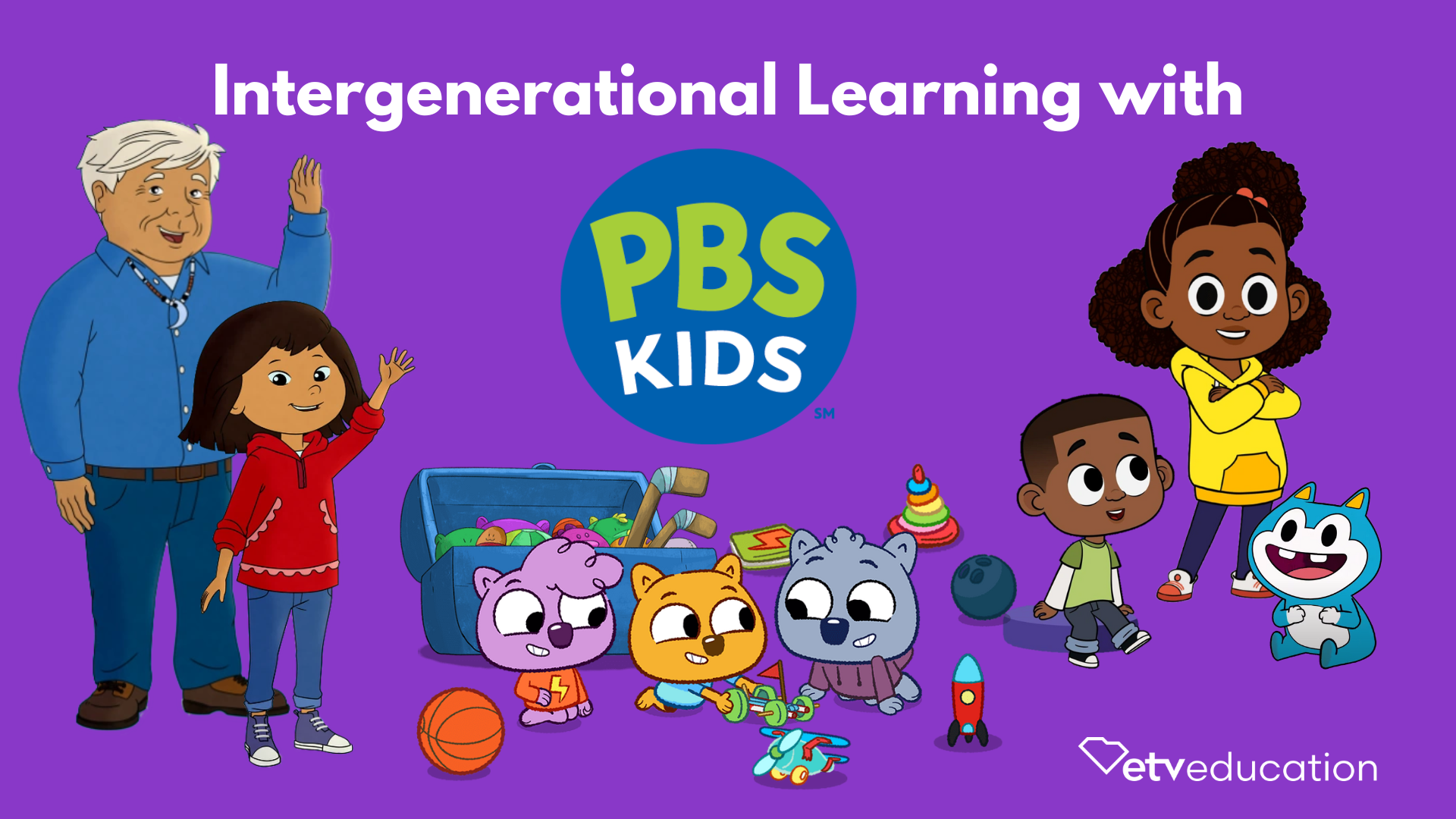 Sparking family engagement and intergenerational learning with PBS KIDS ...