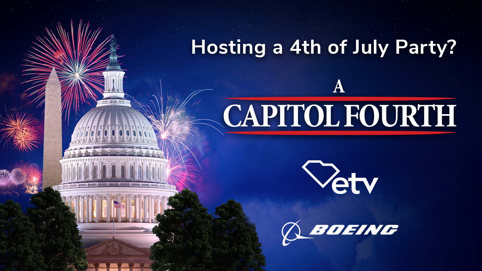 Join A Capitol Fourth in celebrating America’s 248th birthday by hosting your very own watch party | Stories | June 14, 2024