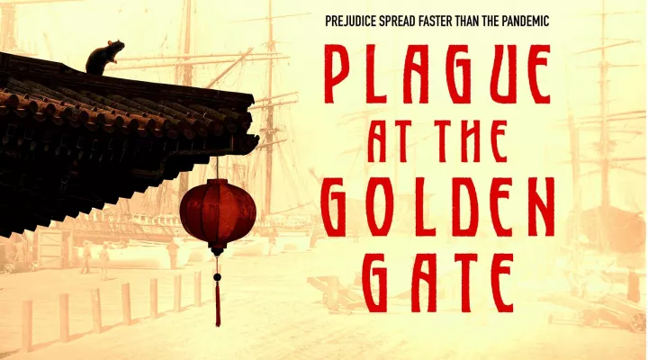 Plague at the Golden Gate (Chinese): asset-mezzanine-16x9