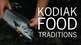 Kodiak Island Food Traditions: asset-mezzanine-16x9