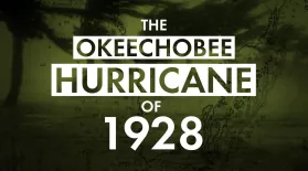 The Okeechobee Hurricane of 1928: asset-mezzanine-16x9