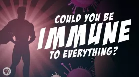 Could You Be Immune To Everything?: asset-mezzanine-16x9