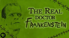 The Real "Doctor Frankenstein": asset-mezzanine-16x9