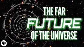 The Far Future of the Universe: asset-mezzanine-16x9
