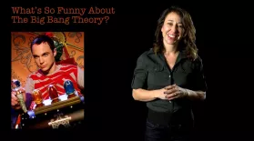 Janna Levin: What's So Funny About The Big Bang Theory?: asset-mezzanine-16x9