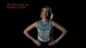 Amy Cuddy: 30 Seconds on Power Poses: asset-mezzanine-16x9