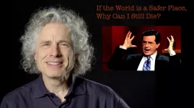 Steven Pinker: If the World is Safer, Why Can I Still Die?: asset-mezzanine-16x9