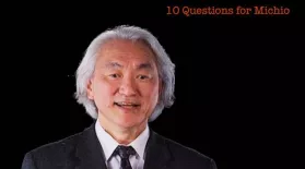 Michio Kaku: 10 Questions for Michio: asset-mezzanine-16x9