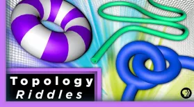 Topology Riddles | Infinite Series: asset-mezzanine-16x9