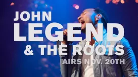 Behind the Scenes: John Legend & The Roots: asset-mezzanine-16x9