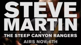 Behind the Scenes: Steve Martin: asset-mezzanine-16x9