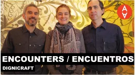 Encounters / Encuentros - Dignicraft: asset-mezzanine-16x9