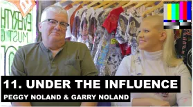 Under the Influence - Peggy and Garry Nolanddios: asset-mezzanine-16x9