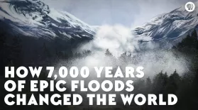 How 7,000 Years of Epic Floods Changed the World: asset-mezzanine-16x9