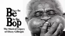 Dizzy Gillespie: From the Be to the Bop: asset-mezzanine-16x9