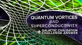 Quantum Vortices and Superconductivity + Challenge Answers: asset-mezzanine-16x9