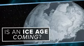 Is an Ice Age Coming?: asset-mezzanine-16x9