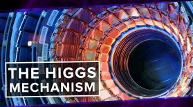 The Higgs Mechanism Explained: asset-mezzanine-16x9