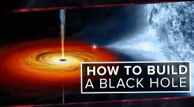 How to Build a Blackhole: asset-mezzanine-16x9