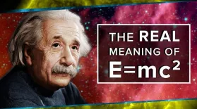 The Real Meaning of E=mc²: asset-mezzanine-16x9