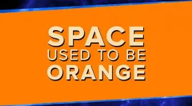 Space Used to Be Orange!! : asset-mezzanine-16x9