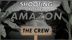 Filming in the Amazon: asset-mezzanine-16x9