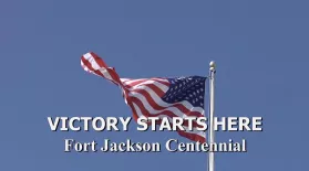 Victory Starts Here: Fort Jackson Centennial: asset-mezzanine-16x9