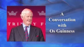 A Conversation with Os Guinness: asset-mezzanine-16x9