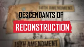 Descendants of Reconstruction: asset-mezzanine-16x9