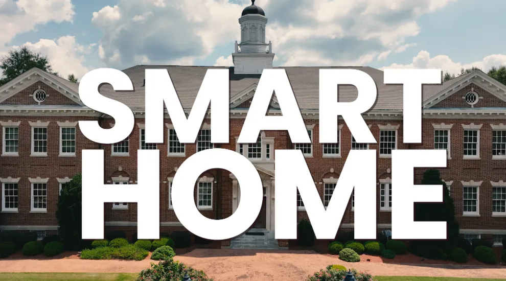 photo of Claflin University with the words "SMART HOME' superimposed on top