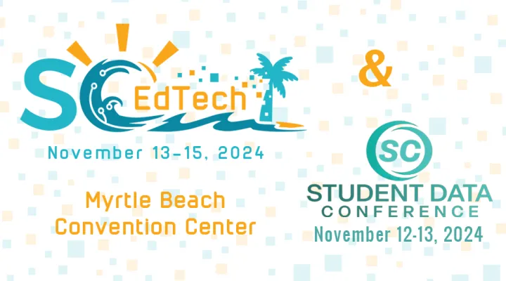 graphic showing conference information for SC EdTech and Student Data Conference