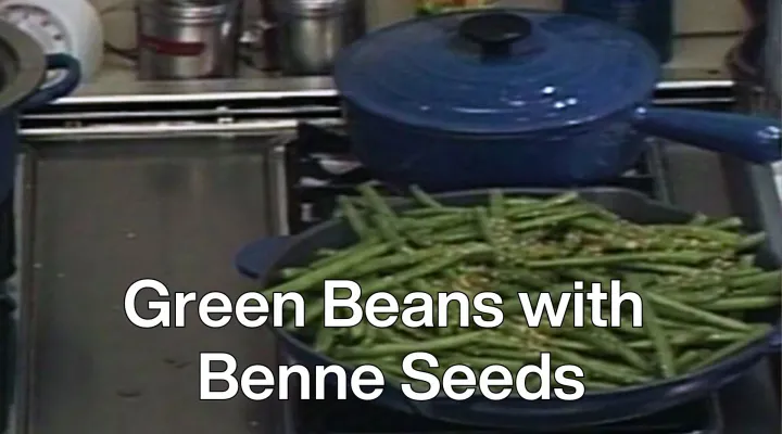 Green Beans with Benne Seeds