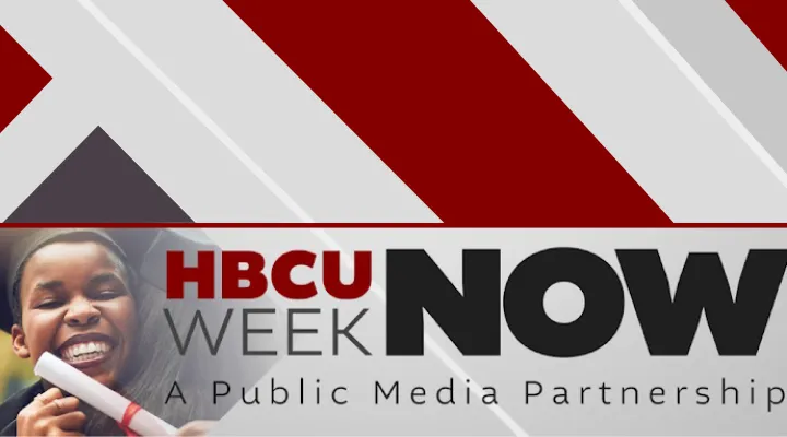 reads HBCU Week Now a public media partnership with graduate hugging someone. Background colors are red, white and grey 